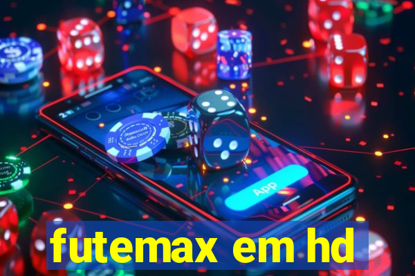 futemax em hd